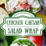 Chicken caesar salad wrap pinterest pin