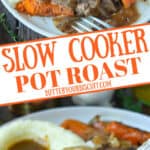 Pot roast, mashed potatoes and carrots on a plate Pinterest pin.
