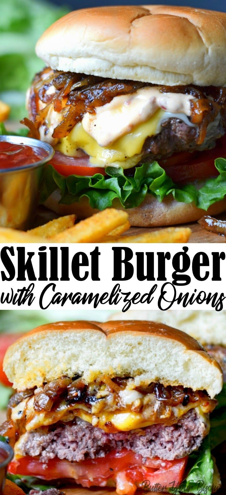 Skillet Burger with Caramelized Onions - Butter Your Biscuit