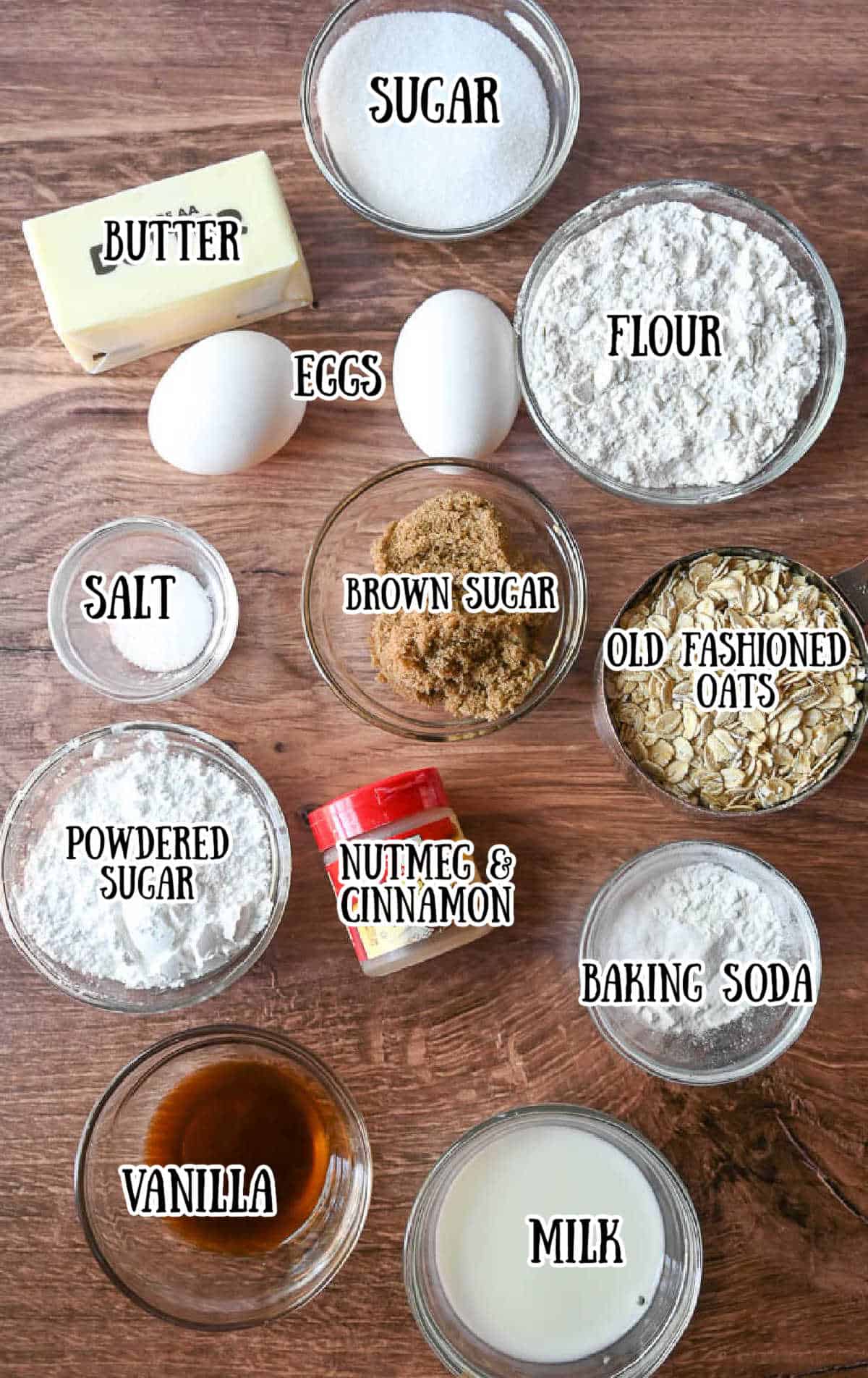 all the ingredients needed for this oatmeal cookie recipe.