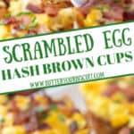 Scrambled egg hash brown cup being held and some on a platter pinterest pin.