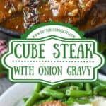Cube steak in a pan with gravy and then on a plate pinterest pin.