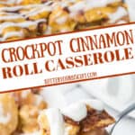 Crockpot cinnamon roll casserole pinterest pin.
