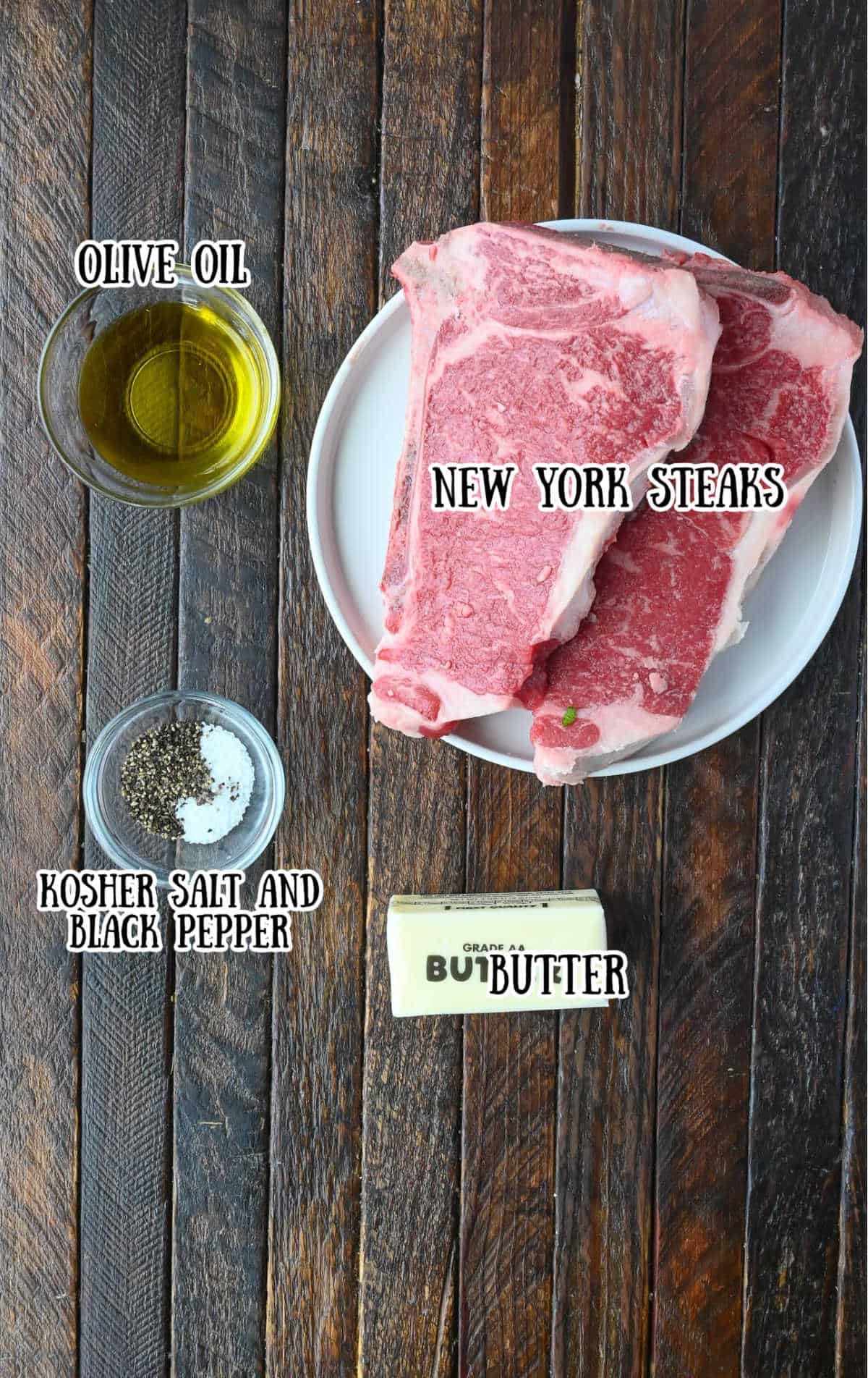 All the ingredients needed for this new york steak.