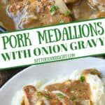 Pinterest graphic with two images of pork medallions.