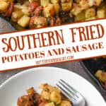 Southern fried potatoes with sausages pinterest pin.