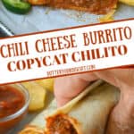 Pinterest graphic featuring two images of chili cheese burrito.