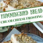 Pinterest graphic showing 2 images of hummingbird bread.