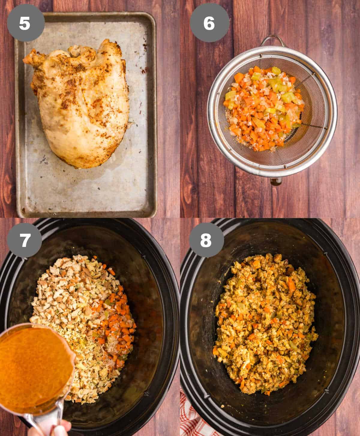 Steps 5 through 8 for slow cooker turkey and stuffing.