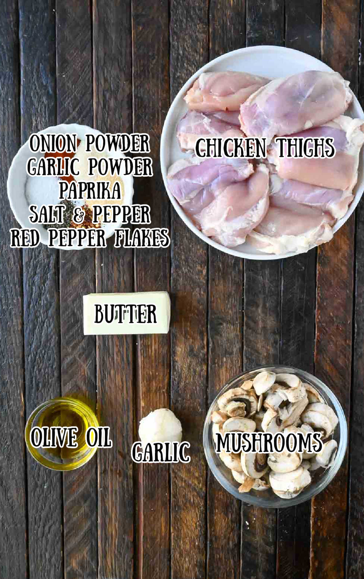 all the ingredients needed for these chicken thighs.