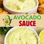 Pinterest graphic featuring creamy avocado sauce.