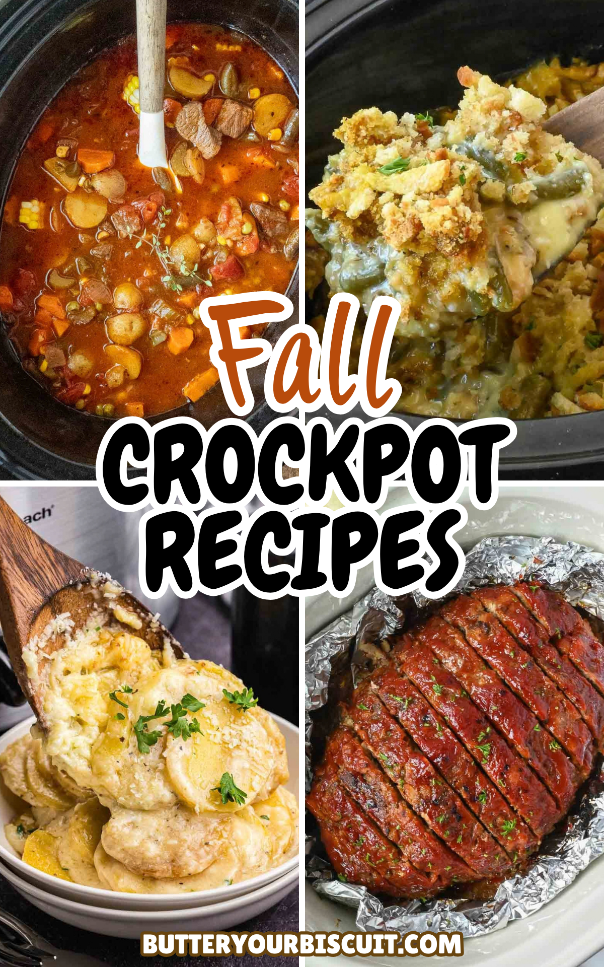 A collage of four different slow cooker recipes, vegetable beef soup, chicken stuffing casserole, scalloped potatoes and meatloaf.